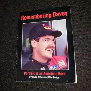 Remembering Davey: Portrait of an American Hero by Clyde & Mike Bolton